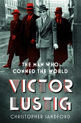 Victor Lustig -  Christopher Sandford