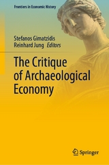 The Critique of Archaeological Economy - 