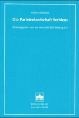 Die Parteienlandschaft Serbiens - Milan Milosevic