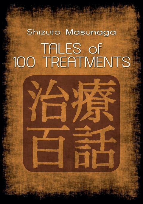 Tales of 100 treatments - Shizuto Masunaga