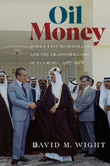 Oil Money -  David M. Wight