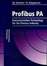 Profibus PA - Diedrich, Christian; Bangemann, Thomas