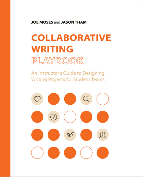 Collaborative Writing Playbook - Joe Moses, Jason Tham