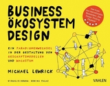 Business Ökosystem Design - Michael Lewrick