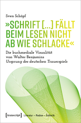 »Schrift [...] fällt beim Lesen nicht ab wie Schlacke« - Sven Schöpf