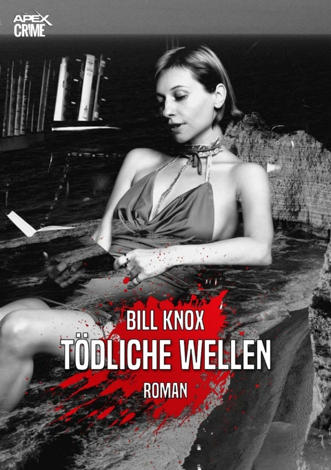 TÖDLICHE WELLEN - Bill Knox