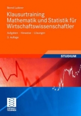 Klausurtraining Mathematik und Statistik für Wirtschaftswissenschaftler - Luderer, Bernd