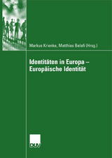 Identitäten in Europa - Europäische Identität - 