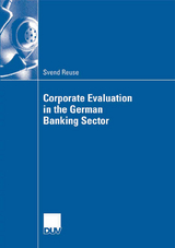 Corporate Evaluation in the German Banking Sector - Svend Reuse