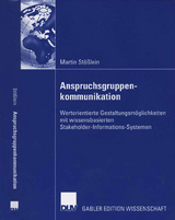 Anspruchsgruppenkommunikation - Martin Stößlein