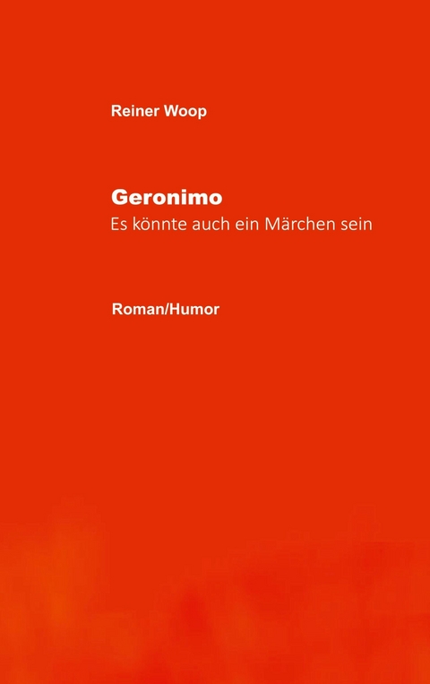 Geronimo - Reiner Woop