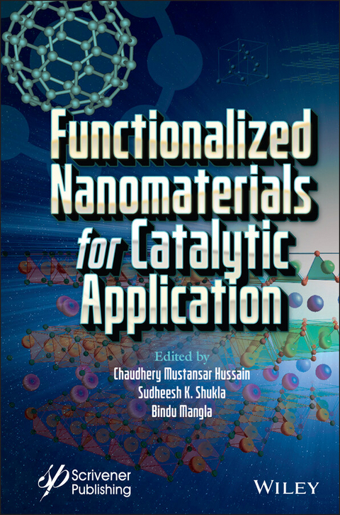 Functionalized Nanomaterials for Catalytic Application - 