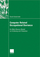 Computer Related Occupational Deviance - David Godschalk