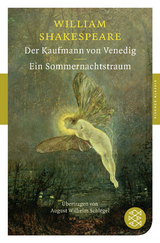 Der Kaufmann von Venedig / Ein Sommernachtstraum - William Shakespeare