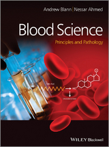 Blood Science -  Nessar Ahmed,  Andrew Blann