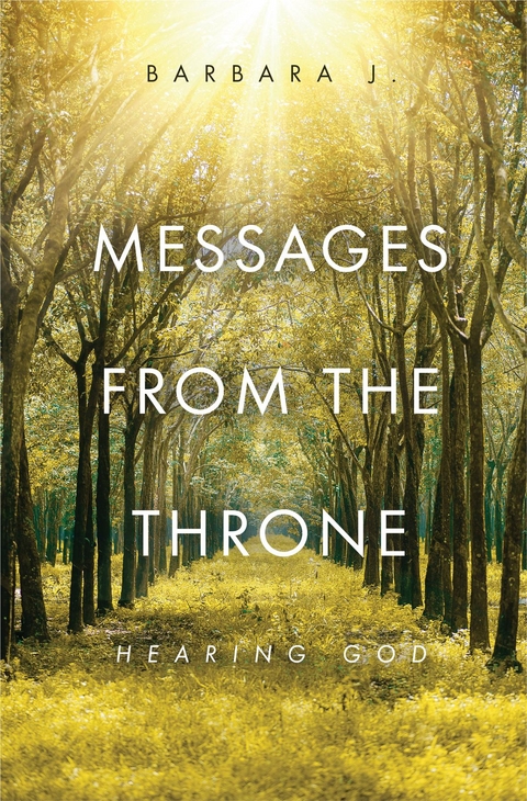 Messages from the Throne -  Barbara J