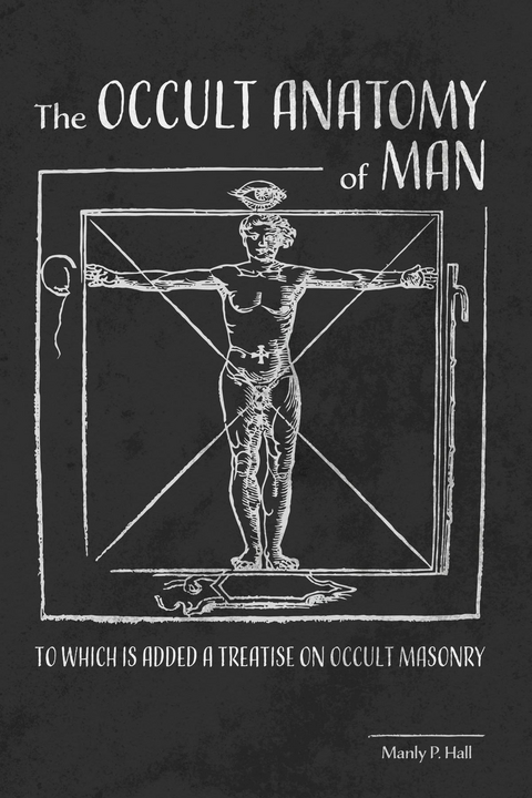 Occult Anatomy of Man -  Manly P Hall