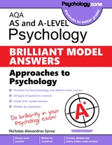 AQA Psychology BRILLIANT MODEL ANSWERS: Approaches - Nicholas Savva