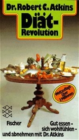 Diät-Revolution - Robert C Atkins