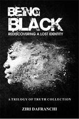 Being Black - Ziri Dafranchi