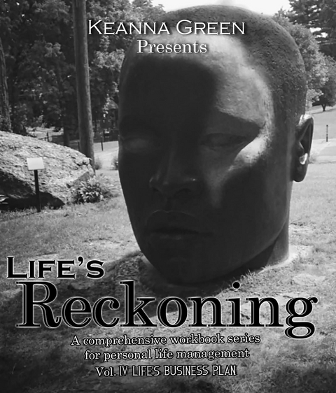 Life's Reckoning -  Keanna Green