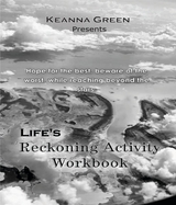Life's Reckoning - Keanna Green