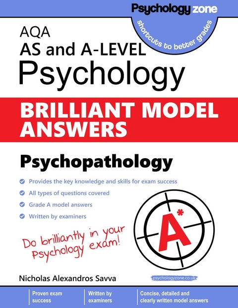 AQA Psychology BRILLIANT MODEL ANSWERS: Psychopathology -  Nicholas Savva