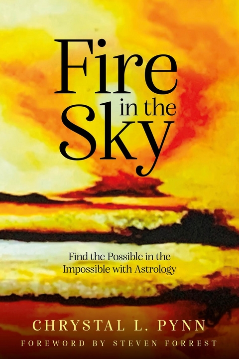 Fire in the Sky -  Chrystal Pynn