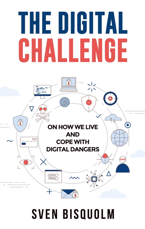 The Digital Challenge - Sven Bisquolm