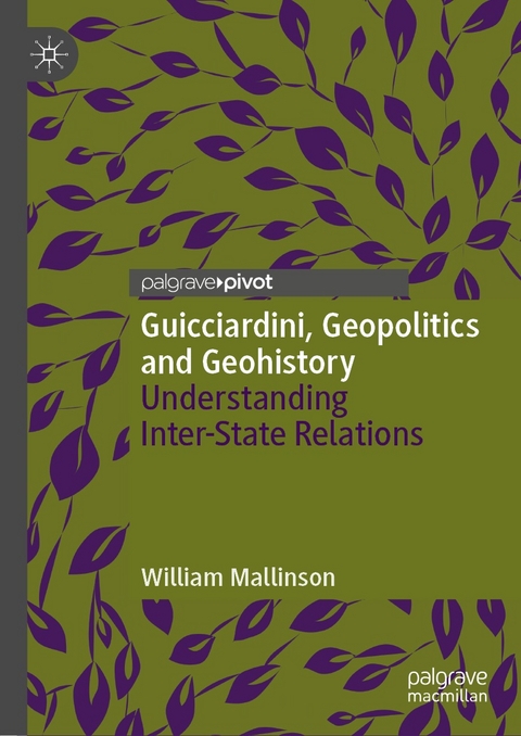 Guicciardini, Geopolitics and Geohistory - William Mallinson