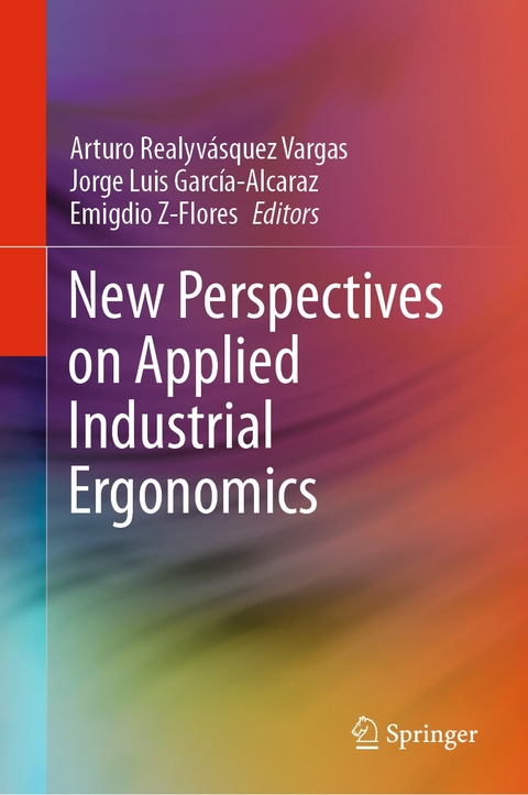 New Perspectives on Applied Industrial Ergonomics - 