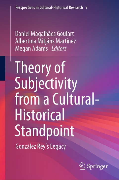 Theory of Subjectivity from a Cultural-Historical Standpoint - 