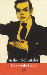 Das weite Land - Arthur Schnitzler