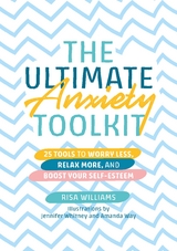 The Ultimate Anxiety Toolkit - Risa Williams