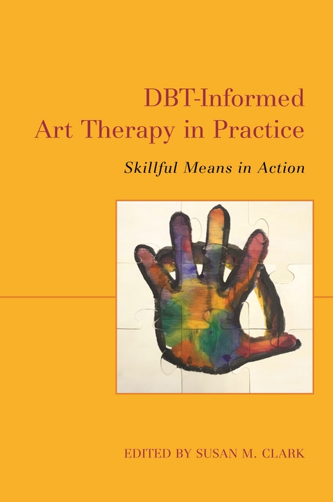 DBT-Informed Art Therapy in Practice - 