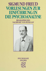 Vorlesungen zur Einführung in die Psychoanalyse - Freud, Sigmund