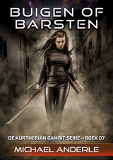 Buigen of Barsten - Michael Anderle