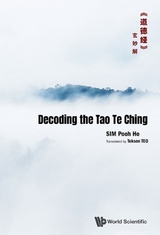 Decoding The Tao Te ChingaSea?*cacZaTM)eGBP -  Sim Pooh Ho Sim