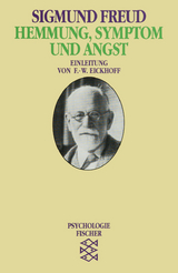 Hemmung, Symptom und Angst - Freud, Sigmund