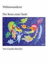 Weltenwanderer - Claudia Büchler