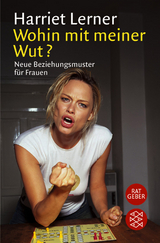 Wohin mit meiner Wut? - Lerner, Harriet