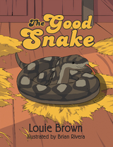 The Good Snake - Louie Brown