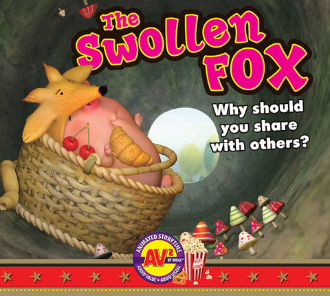 The Swollen Fox -  Aesop