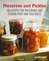 Preserves & Pickles -  Gloria Nicol