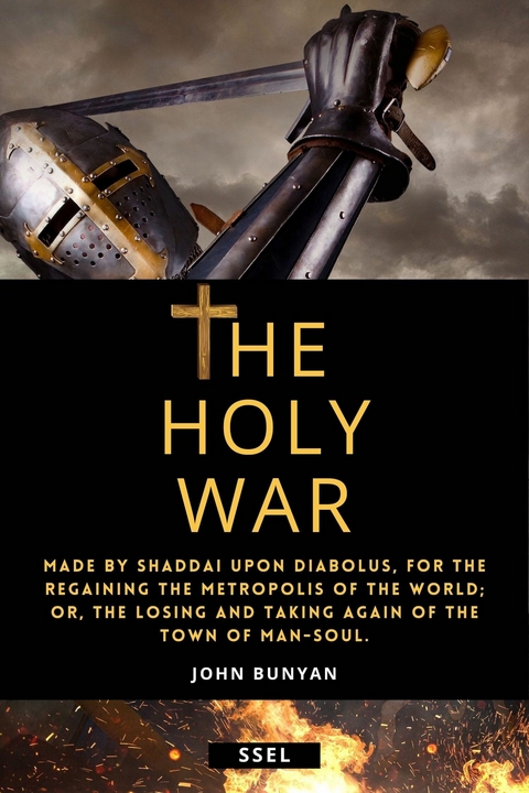 The Holy War (Annotated) - John Bunyan