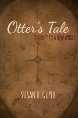 Otter's Tale - Susan D. Guyer