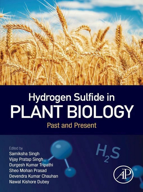 Hydrogen Sulfide in Plant Biology - 