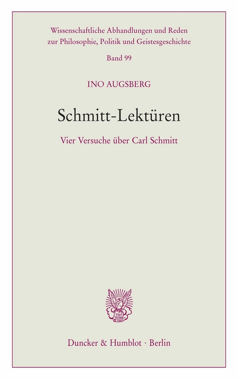 Schmitt-Lektüren. -  Ino Augsberg