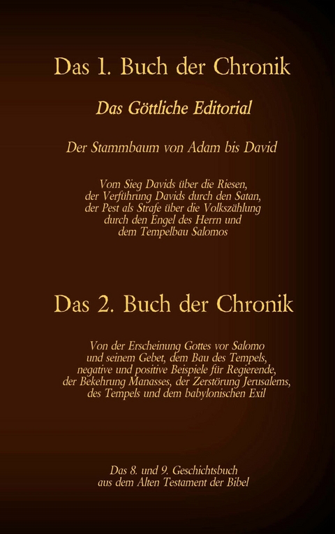 Das 8. und 9. Geschichtsbuch aus dem Alten Testament der Bibel - Martin Luther