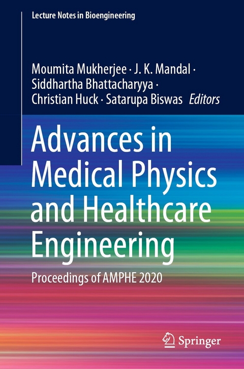 Advances in Medical Physics and Healthcare Engineering - 